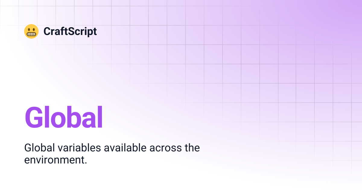 Global | CraftScript